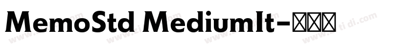 MemoStd MediumIt字体转换